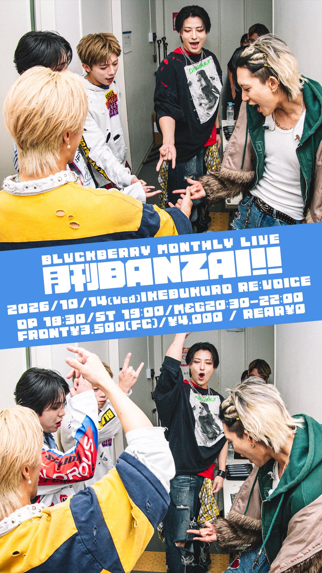 BLVCKBERRY MONTHLY LIVE「月刊BANZAI!!」10月号